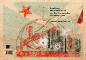 History, structure and politics of the Organization of Iranian People’s Fedai Guerrillas