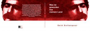 Was ist geworden aus meinem Land, Said Soltanpur